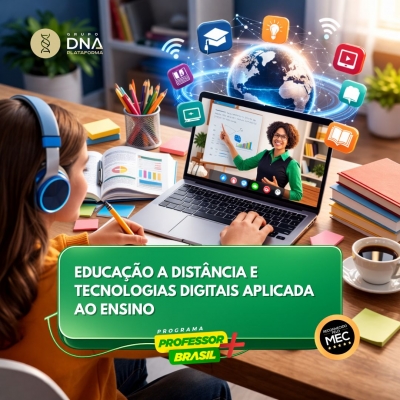 Educação a Distância e Tecnologias Digitais Aplicadas ao Ensino