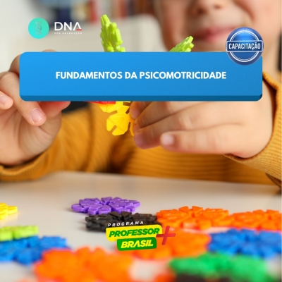 Fundamentos da Psicomotricidade