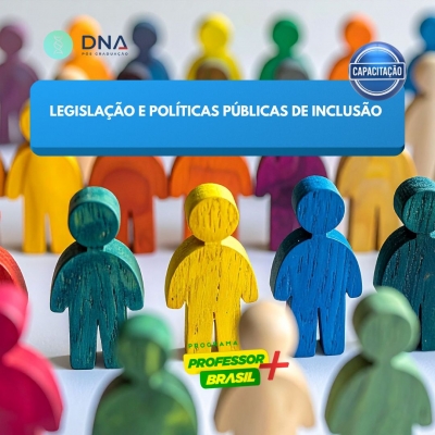 Legislação e Políticas Públicas de Inclusão