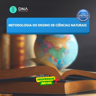 Metodologia do Ensino de Ciências Naturais