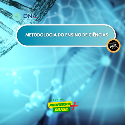 Metodologia do Ensino de Ciências